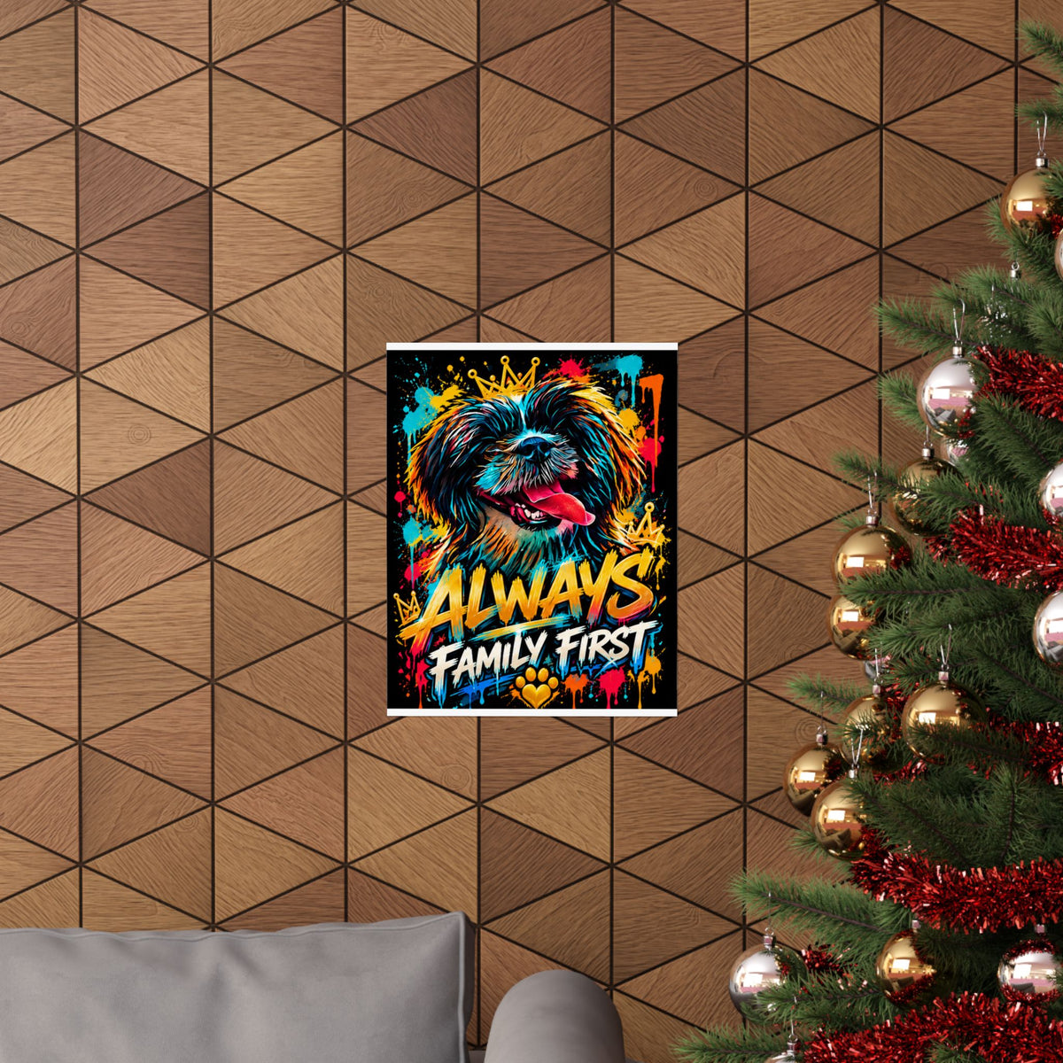 Family First Dog Poster — Colorful Graffiti Matte Vertical Print