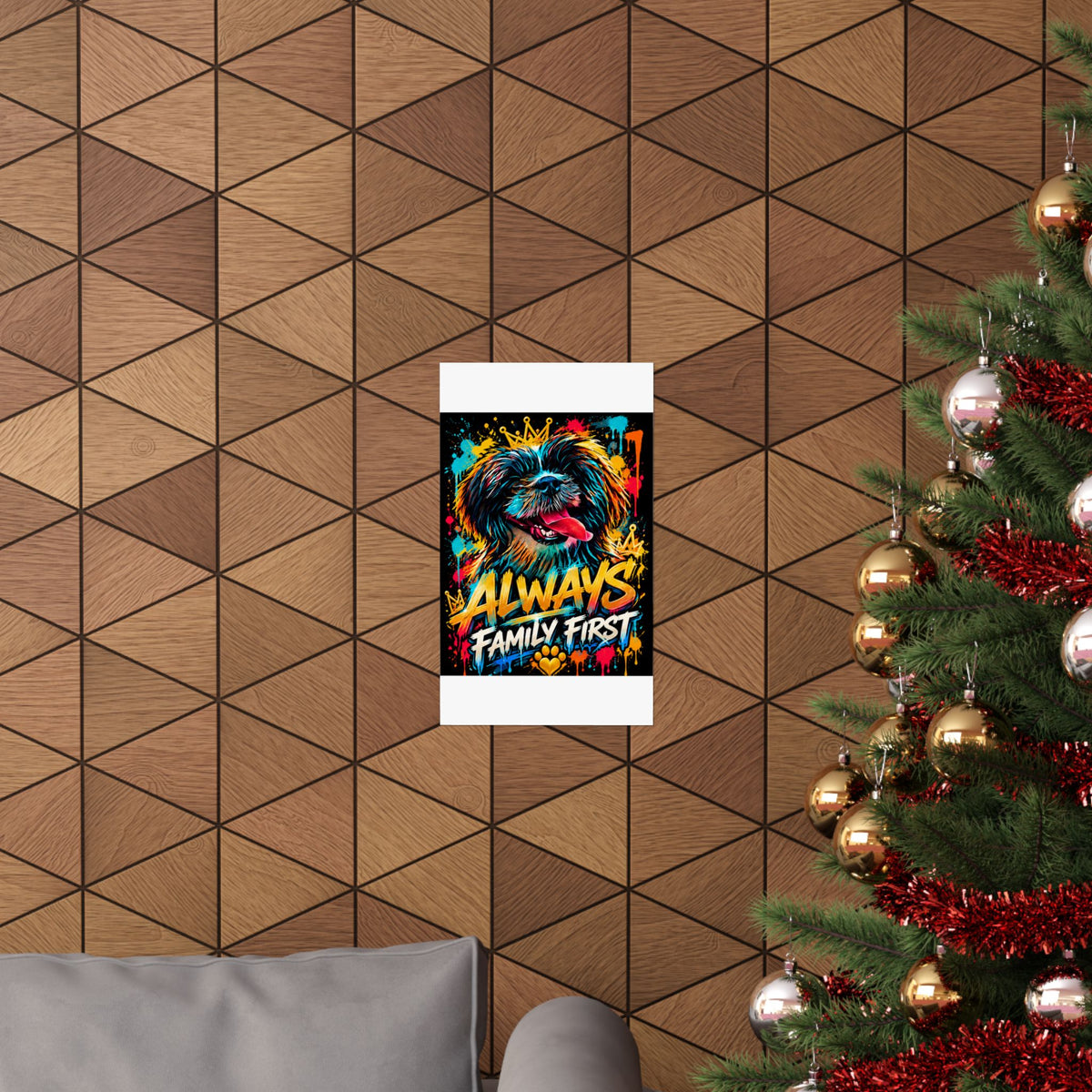 Family First Dog Poster — Colorful Graffiti Matte Vertical Print