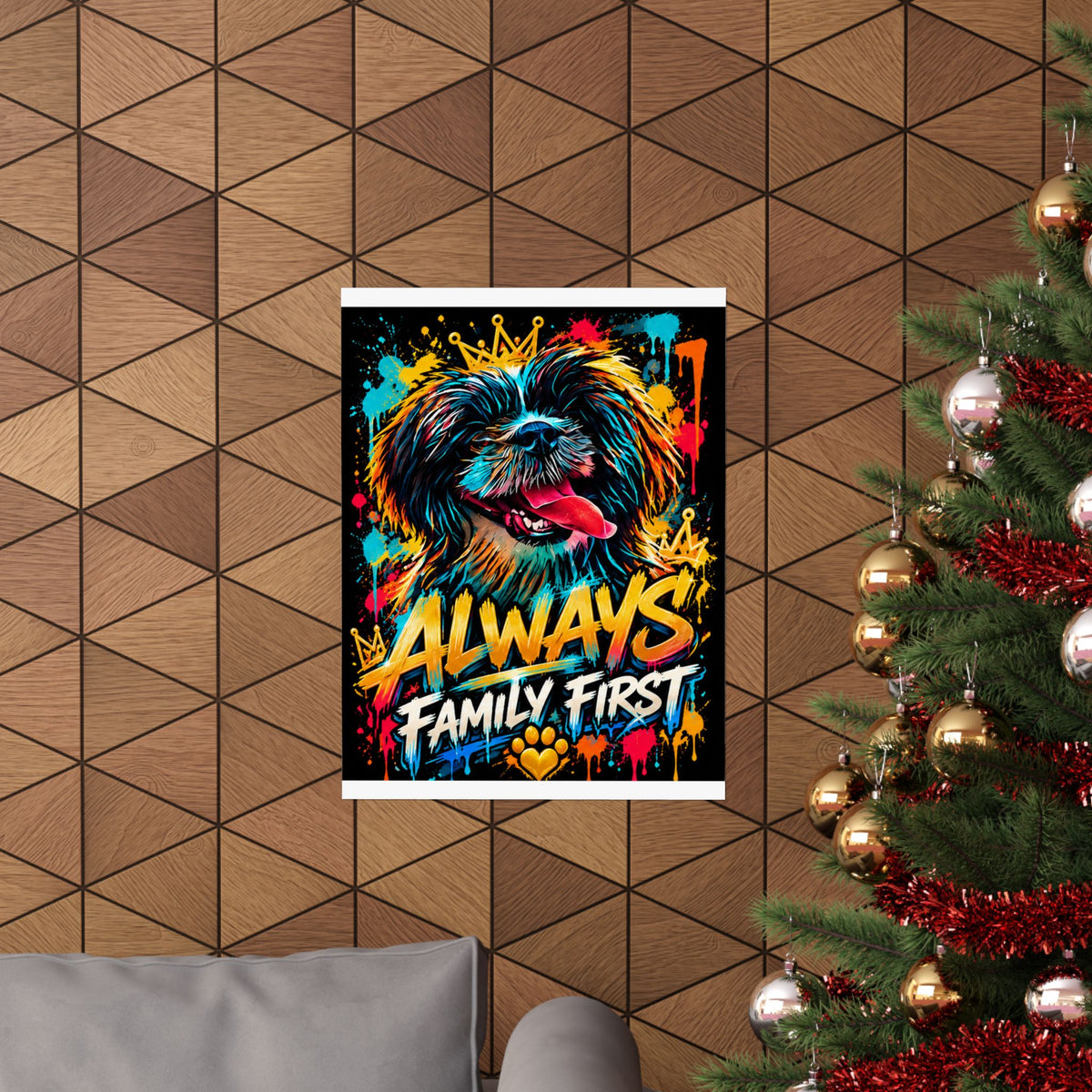 Family First Dog Poster — Colorful Graffiti Matte Vertical Print