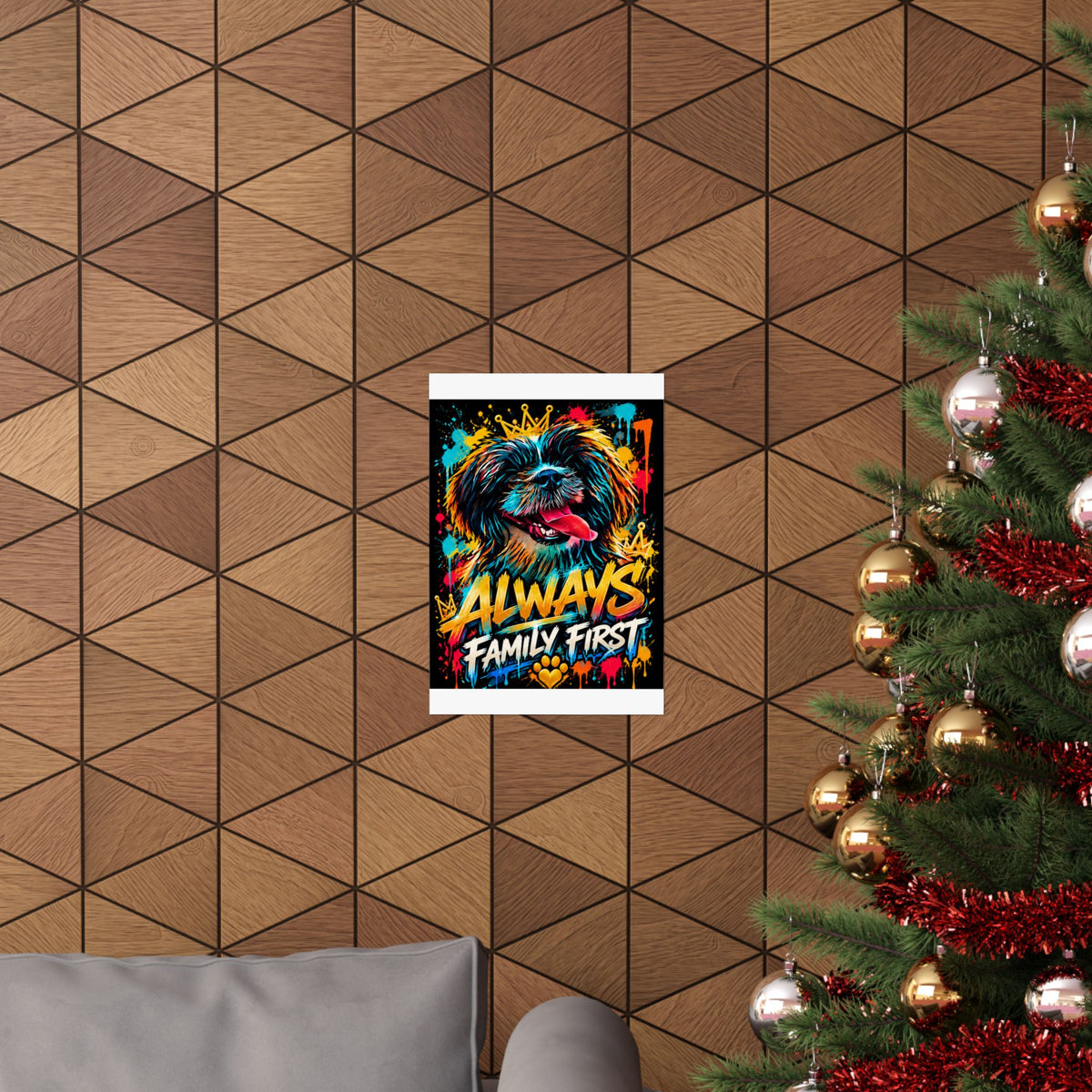 Family First Dog Poster — Colorful Graffiti Matte Vertical Print