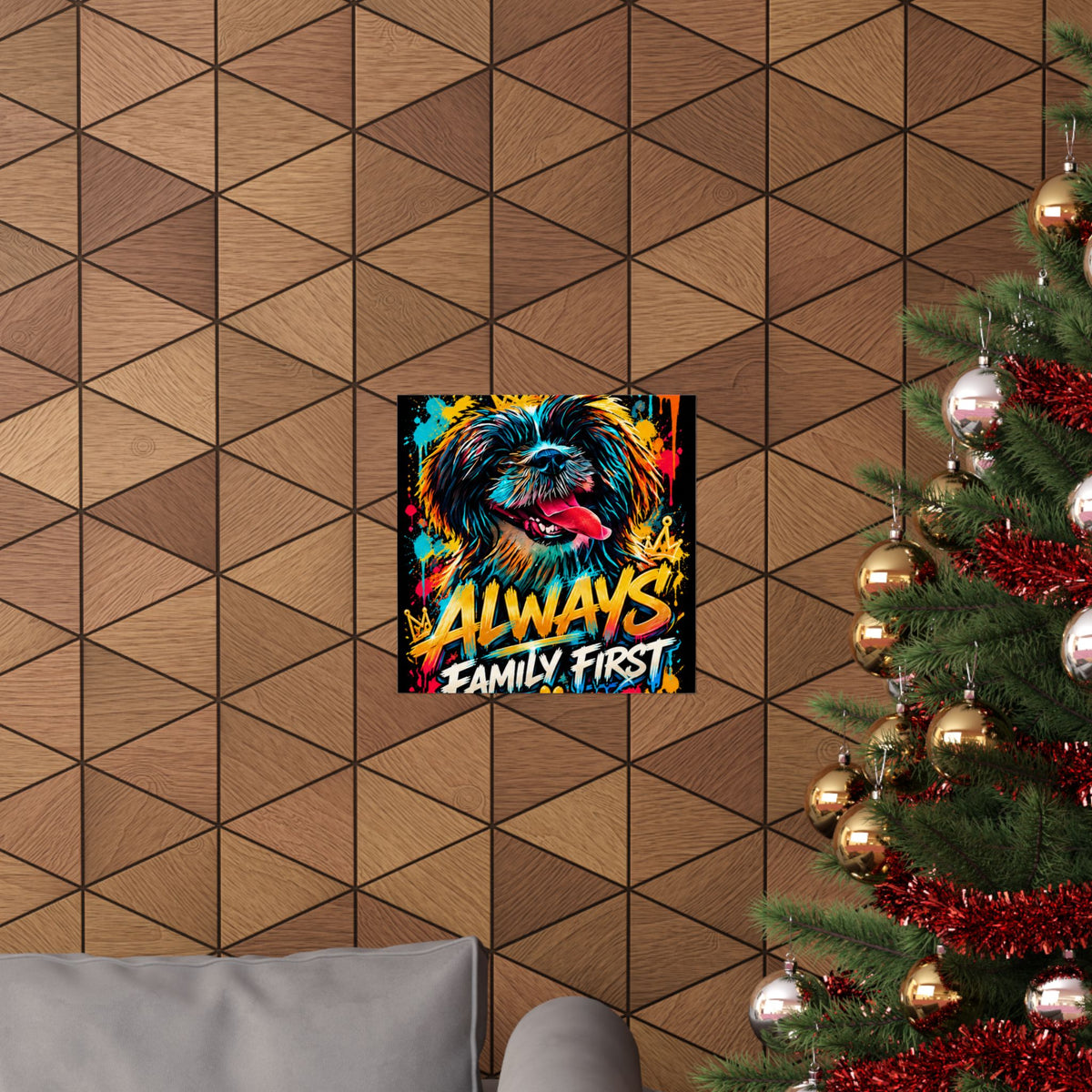Family First Dog Poster — Colorful Graffiti Matte Vertical Print