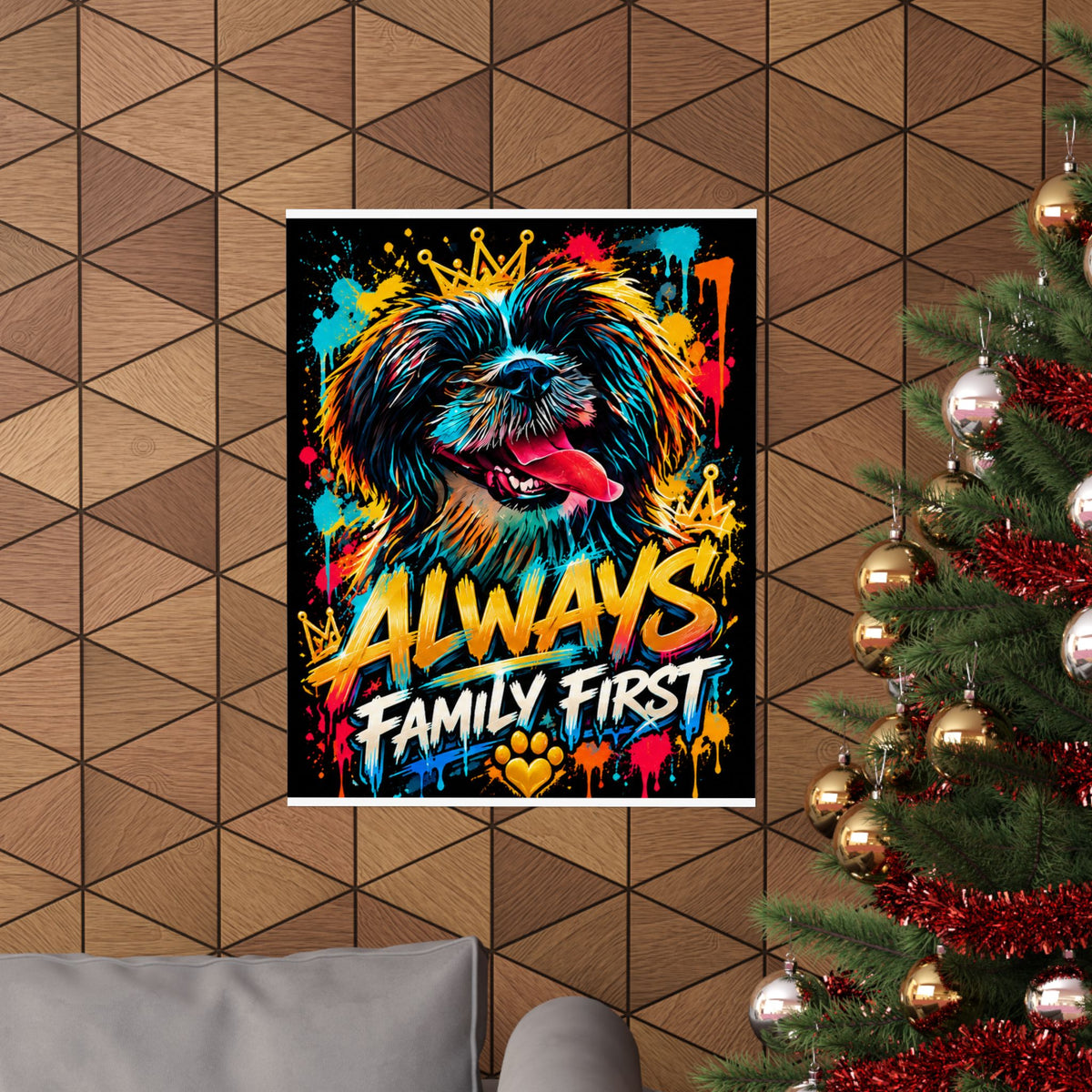 Family First Dog Poster — Colorful Graffiti Matte Vertical Print
