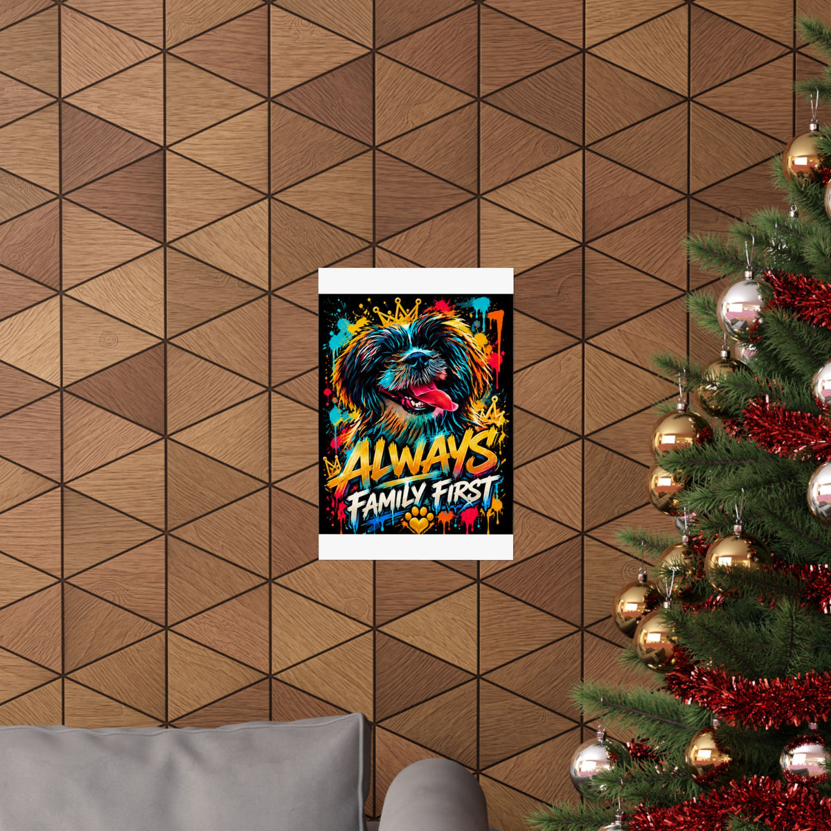 Family First Dog Poster — Colorful Graffiti Matte Vertical Print