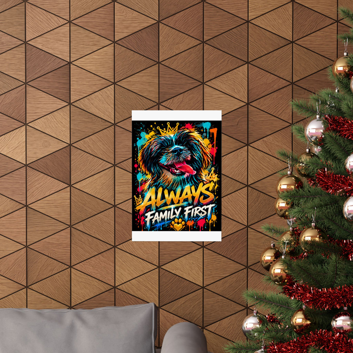 Family First Dog Poster — Colorful Graffiti Matte Vertical Print