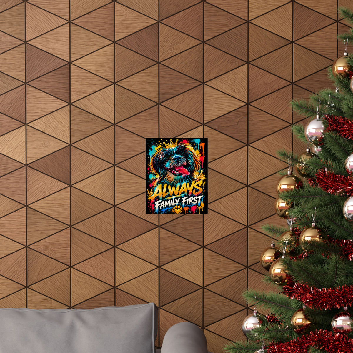 Family First Dog Poster — Colorful Graffiti Matte Vertical Print