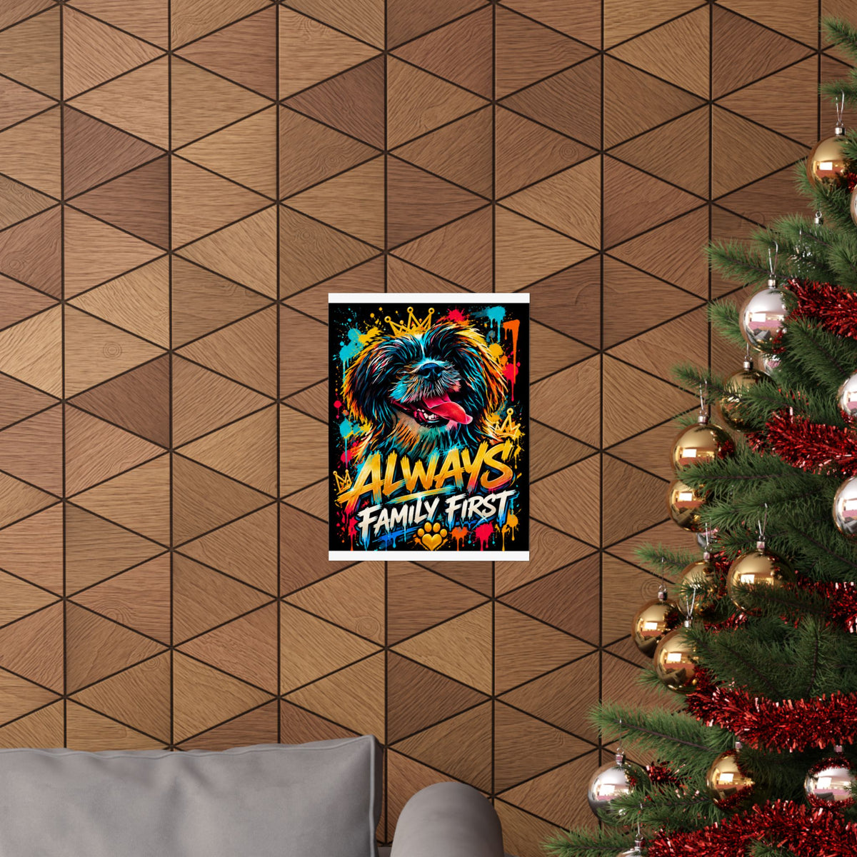 Family First Dog Poster — Colorful Graffiti Matte Vertical Print